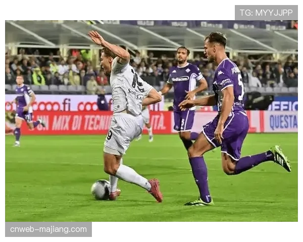 维罗纳vs佛罗伦萨，紫百合客场挑战维罗纳力争欧战席位